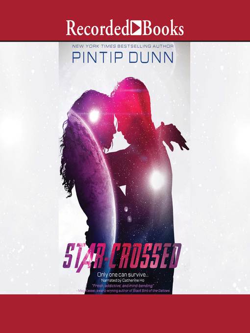 Title details for Star-Crossed by Pintip Dunn - Wait list